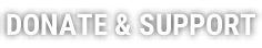 DONATE & SUPPORT